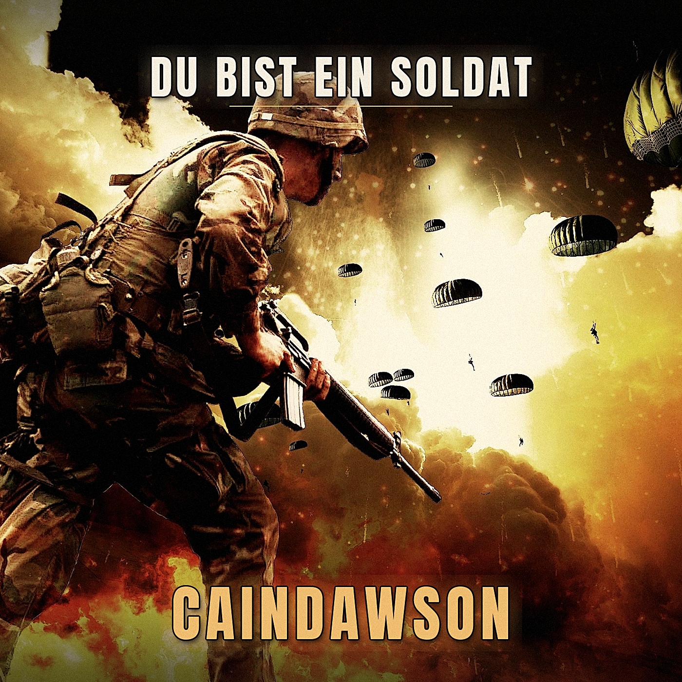 Du bist ein Soldat